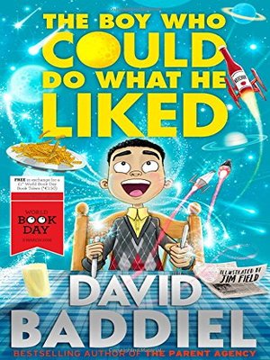 cover image of The Boy Who Could Do What He Liked